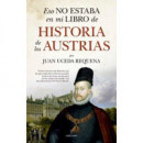 ESO NO ESTABA...HIST. DE LOS AUSTRIAS