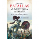 Grandes batallas de la historia de Espa�a