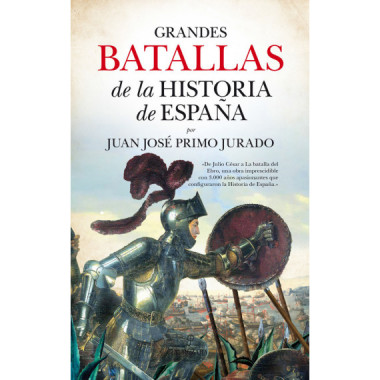Grandes batallas de la historia de Espa�a