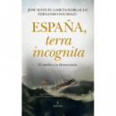 ESPA�A TERRA INCOGNITA