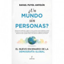 �UN MUNDO SIN PERSONAS?