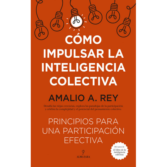 COMO IMPULSAR LA INTELIGENCIA COLECTIVA