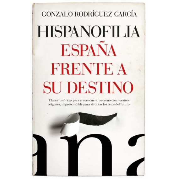 HISPANOFILIA (LEB). ESPA�A FRENTE A SU DESTINO
