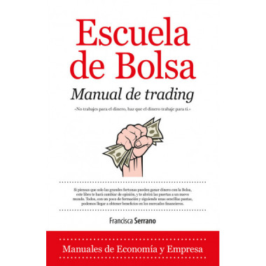 Escuela de Bolsa. Manual de trading
