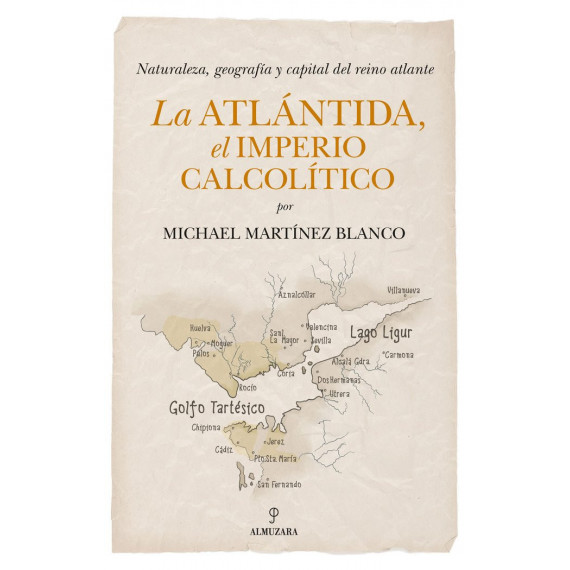 LA ATLANTIDA, EL IMPERIO CALCOLITICO