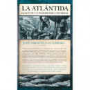 ATLANTIDA, LA: CLAVES DE UN PATRIMONIO UNIVERSAL