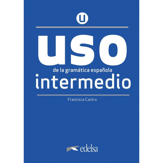 USO de la gram�tica intermedio - NUEVA EDICI�N