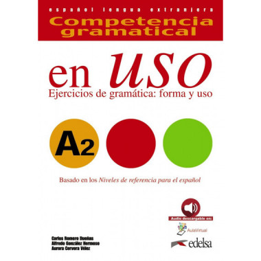 Competencia gramatical en uso A2 - libro del alumno