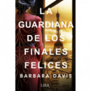 GUARDIANA DE LOS FINALES FELICES,LA