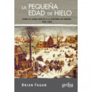 La peque�a edad de hielo