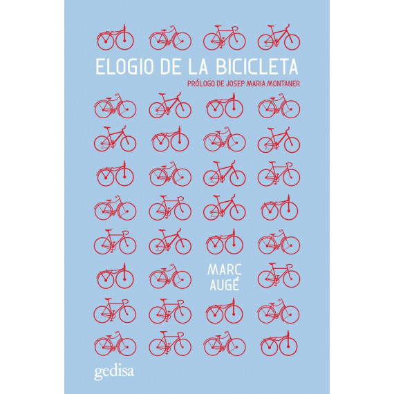 ELOGIO DE LA BICICLETA (N.E.)