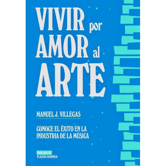 VIVIR POR AMOR AL ARTE