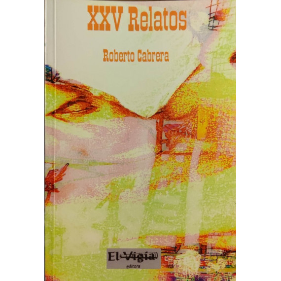 XXV RELATOS