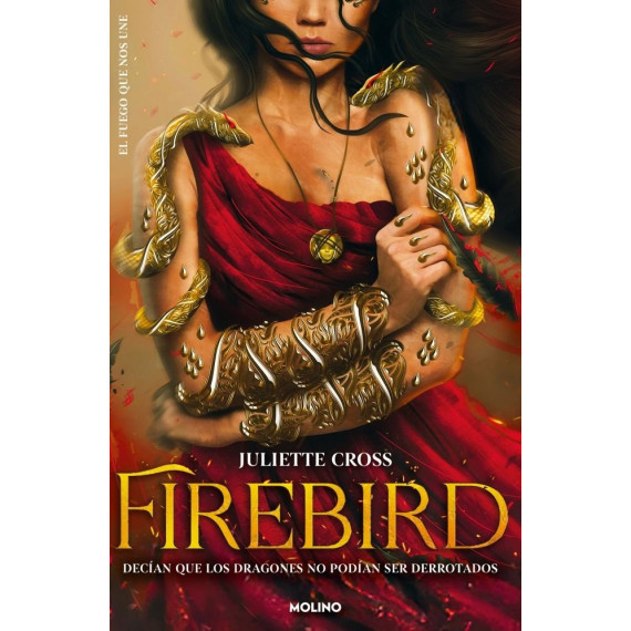 FIREBIRD (EL FUEGO QUE NOS UNE 1)