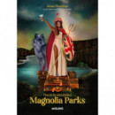 MAGNOLIA PARKS. HACIA LA OSCURIDAD (UNIVERSO MAGNOLIA PARKS 5)