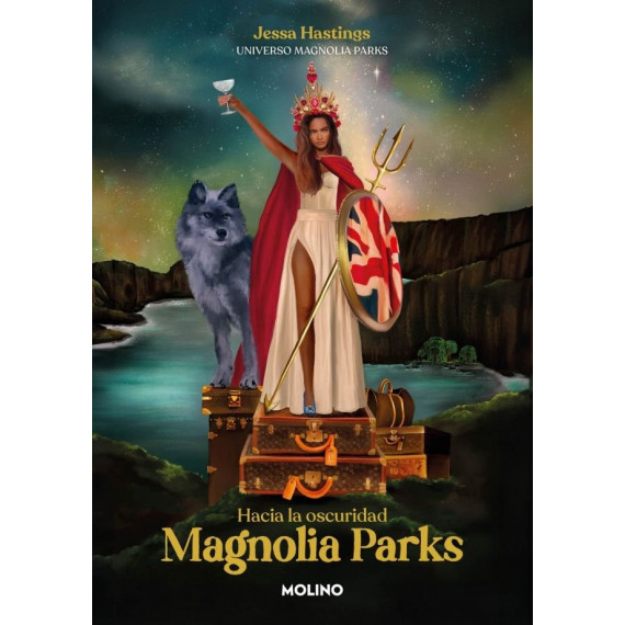 MAGNOLIA PARKS. HACIA LA OSCURIDAD (UNIVERSO MAGNOLIA PARKS 5)