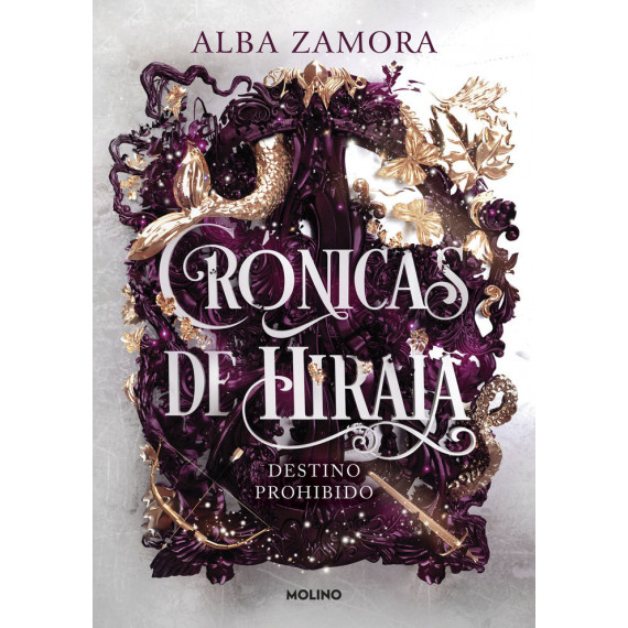 DESTINO PROHIBIDO CRONICAS DE HIRAIA 1