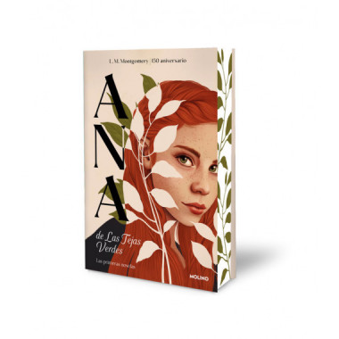 ANA DE LAS TEJAS VERDES. LAS PRIMERAS NO