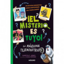 LA MAQUINA TEJEMONSTRUOS