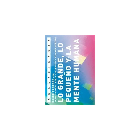 Lo grande, lo peque�o y la mente humana