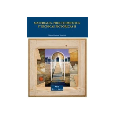 Materiales, procedimientos y t�cnicas pict�ricas II