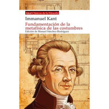 FUNDAMENTACION DE LA METAFISICA DE LAS COSTUMBRES