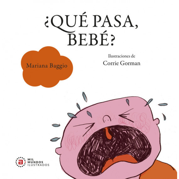 �QUE PASA, BEBE?