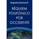 Requi�m polif�nico por Occidente