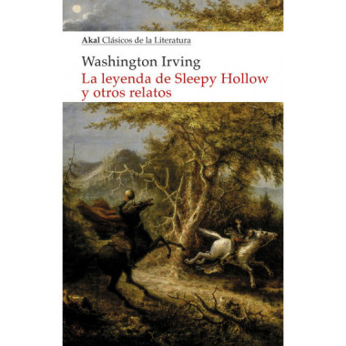 La leyenda de Sleepy Hollow y otros relatos