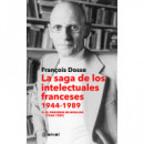 SAGA DE LOS INTELECTUALES FRANCESES, 1944-1989