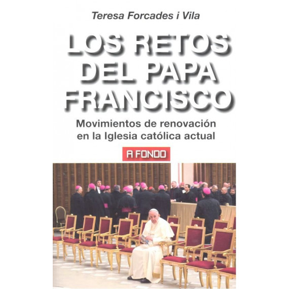 Los retos del Papa Francisco