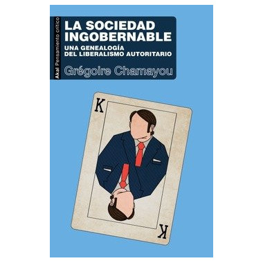 LA SOCIEDAD INGOBERNABLE