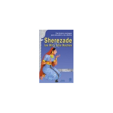 Sherezade y las Mil y Una Noches