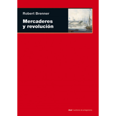 Mercaderes y revoluci�n