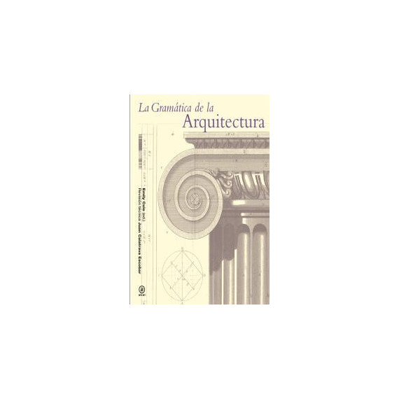 La gram�tica de la arquitectura
