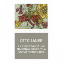 La cuesti�n de las nacionalidades y la socialdemocracia