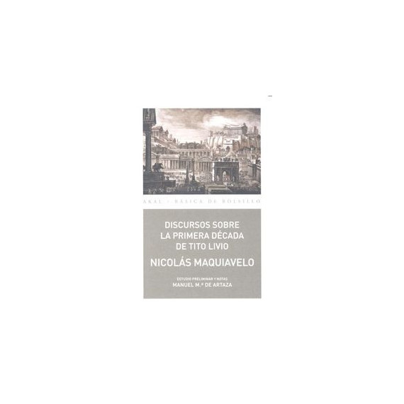 Discursos sobre la Primera D�cada de Tito Livio