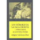 Los cr�menes de la calle Morgue y otros casos de Auguste Dupin