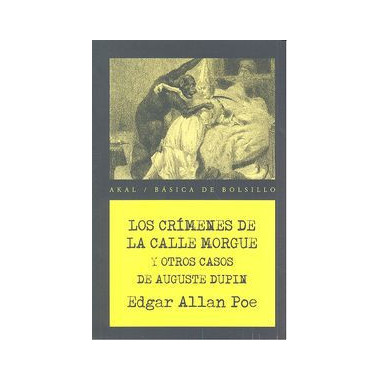 Los cr�menes de la calle Morgue y otros casos de Auguste Dupin