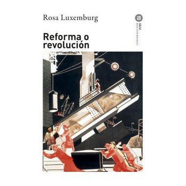 Reforma o revoluci�n