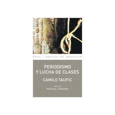 Periodismo y lucha de clases