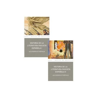 Historia de la literatura fascista espa�ola (2 vols.)