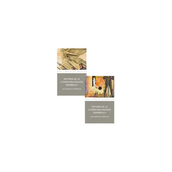 Historia de la literatura fascista espa�ola (2 vols.)