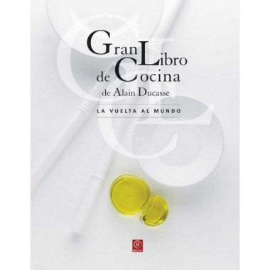 Gran Libro de Cocina de Alain Ducasse