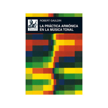 La pr�ctica arm�nica en la m�sica tonal