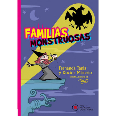 FAMILIAS MONSTRUOSAS