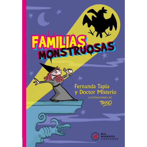 FAMILIAS MONSTRUOSAS