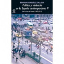 POLITICA Y VIOLENCIUA EN LA ESPA�A CONTEMPORANEA II