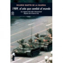1989, El a�o que cambi� el mundo