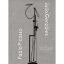 JULIO GONZALEZ-PABLO PICASSO